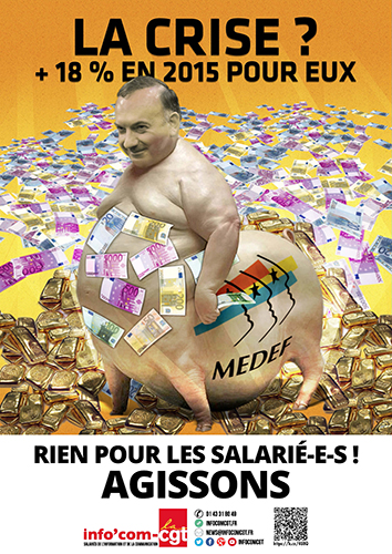 2015 12 10 InfoComCGT Affiche Medef Richesses